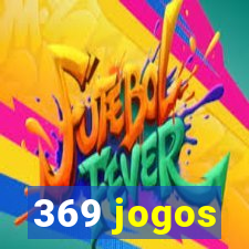 369 jogos